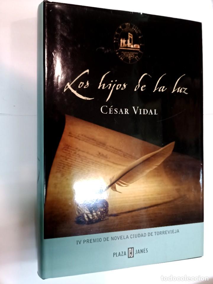 Libros de segunda mano: C&Eacute;SAR VIDAL Los hijos de la luz SA8156 - Foto 1