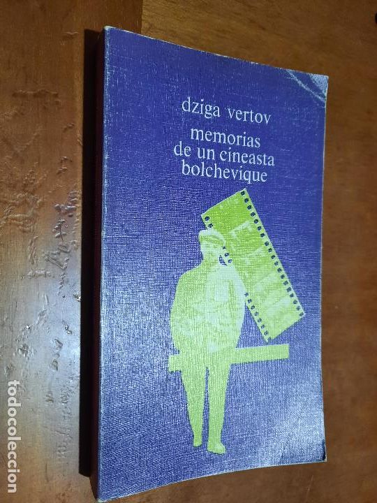 Libros de segunda mano: MEMORIAS DE UN CINEASTA BOLCHEVIQUE. DZIGA VERTOV. R&Uacute;STICA. BUEN ESTADO. e5 1