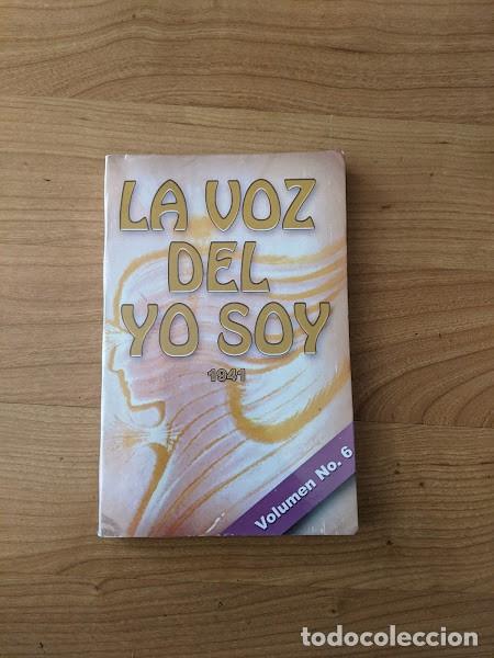 Libros de segunda mano: LA VOZ DEL YO SOY VOL.6. SERAPIS BEY EDITORES - Foto 1