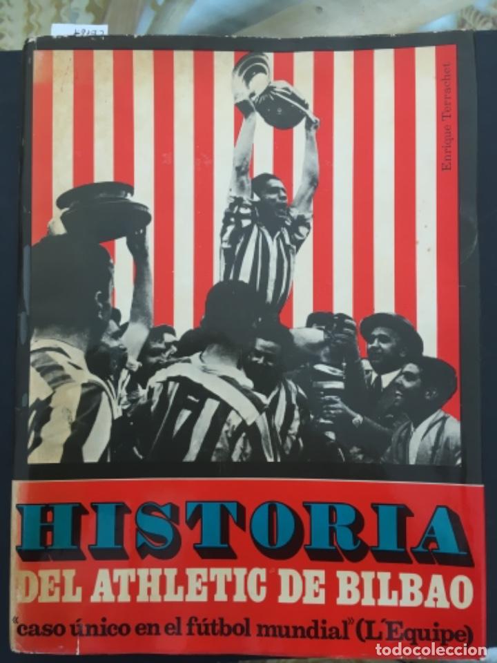 Libros de segunda mano: HISTORIA DEL ATHLETIC DE BILBAO, ENRIQUE TERRACHET, CON DISCO - Foto 1