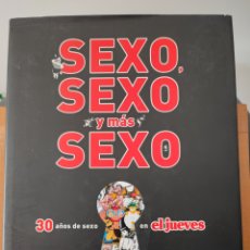 Libros de segunda mano: 30 AÑOS DE SEXO EN EL JUEVES (1977-2005) SEXO, SEXO Y MÁS SEXO.. Lote 320313493