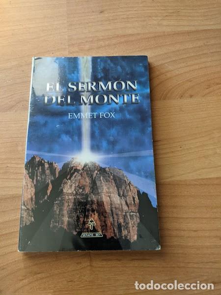 Libros de segunda mano: EL SERMON DEL MONTE. EMMET FOX. SERAPIS BEY EDITORES - Foto 1
