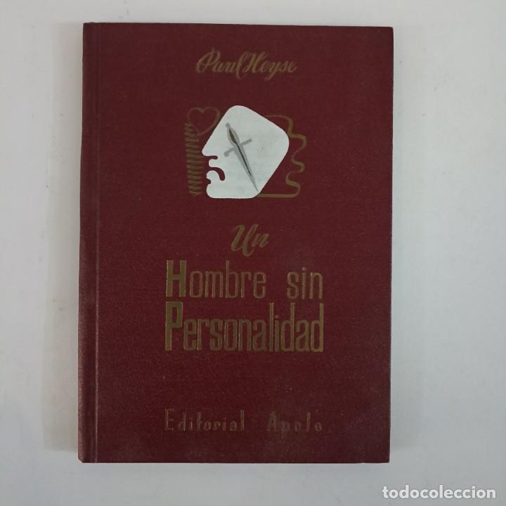 Libros de segunda mano: Un hombre sin personalidad - Paul Heyse - Foto 1
