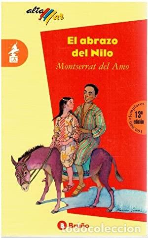 Libros de segunda mano: El abrazo del Nilo. Montserrat del Amo. &iexcl;&iexcl;COMO NUEVO!! - Foto 1