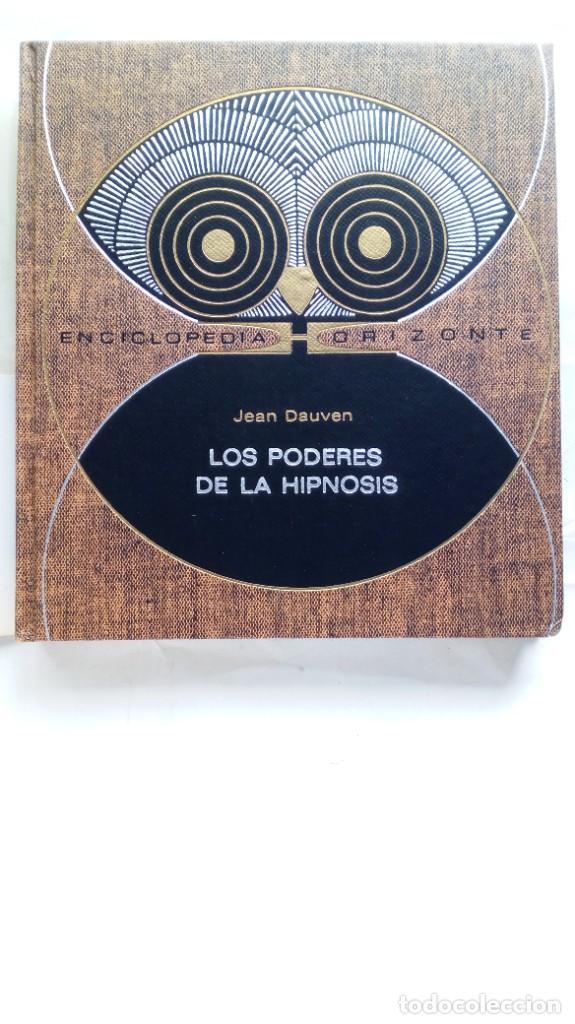 Libros de segunda mano: Los poderes de la Hipnosis. Jean Dauven. - Foto 2