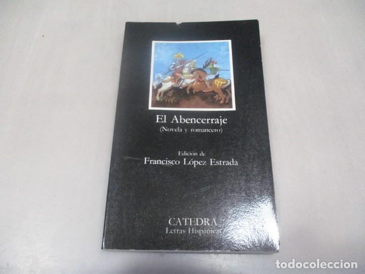 Libros de segunda mano: EL ABENCERRAJE (Novela y romancero ) W11117 - Foto 1