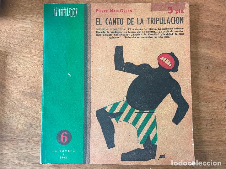 Libros de segunda mano: El canto de la tripulaci&oacute;n - N&ordm;6 .La novela de Pierre Mac-Orlan - Foto 1