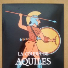 Libros de segunda mano: EL SENDERO DE LOS MITOS: LA CÓLERA DE AQUILES (ANAYA, 1993). POR AGUSTÍN, SILVIA Y MANUEL CEREZALES.