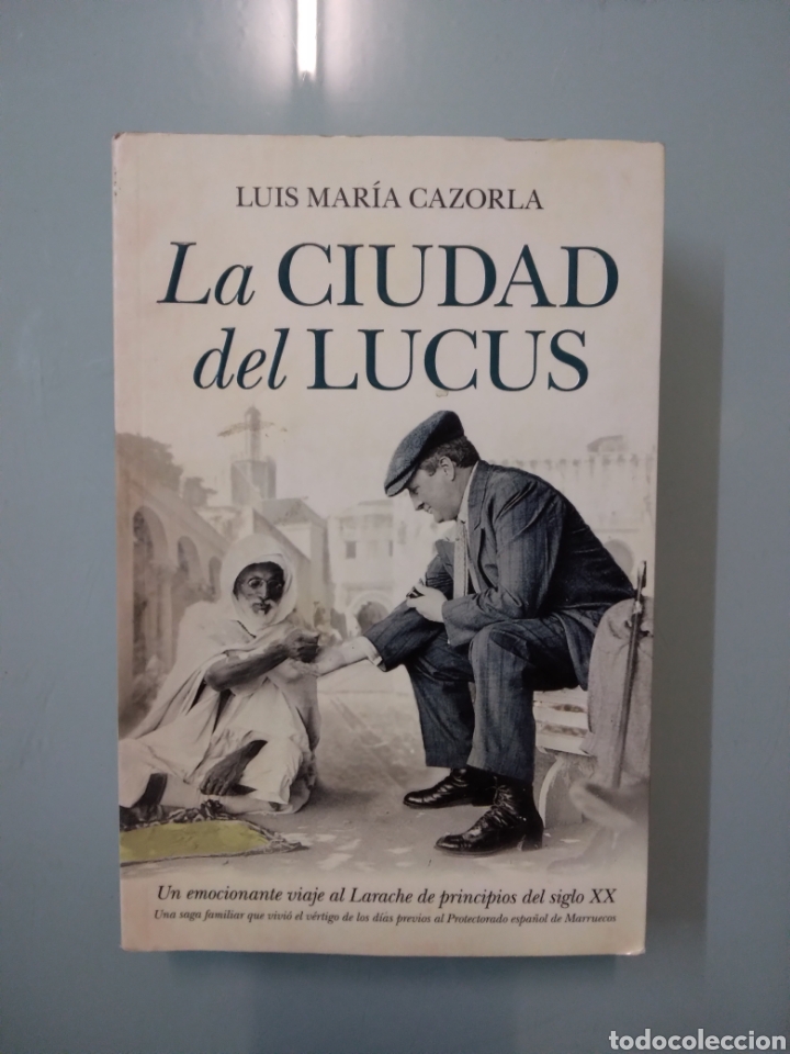 Libros de segunda mano: Luis Maria Carola, La.ciudad del Lucas, Almuzara - Foto 1