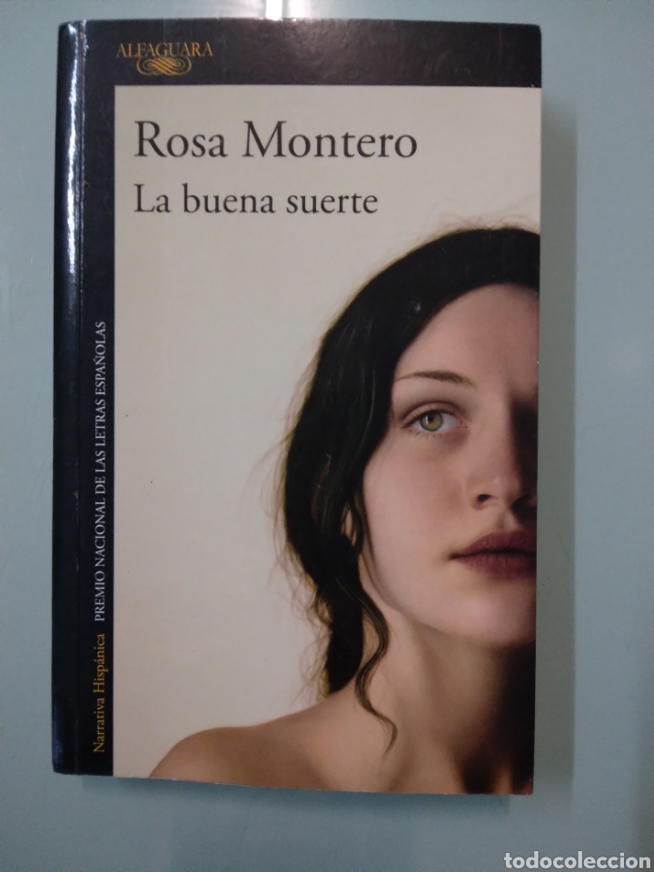 Libros de segunda mano: Rosa Montero, La.buena suerte,Alfaguara - Foto 1