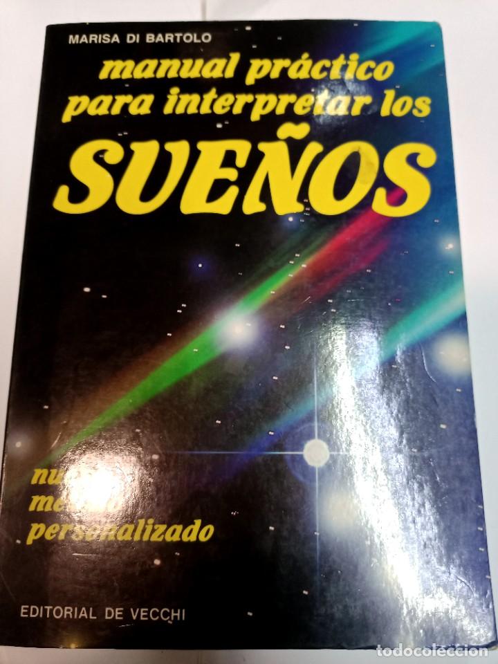 Libros de segunda mano: MARISA DI BARTOLO Manual pr&aacute;ctico para interpretar los sue&ntilde;os SA8204 - Foto 1