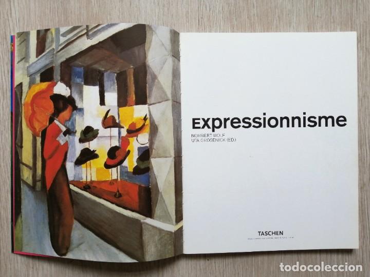 Libros de segunda mano: Expressionnisme. N. Wolf. Taschen. Franc&eacute;s - Foto 5