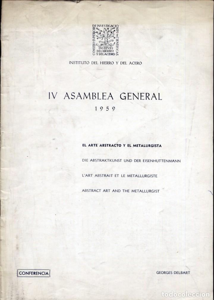 Libri di seconda mano: DELBART, G. El arte abstracto y el metalurgista. Conferencia en la IV Asamblea... 1959.