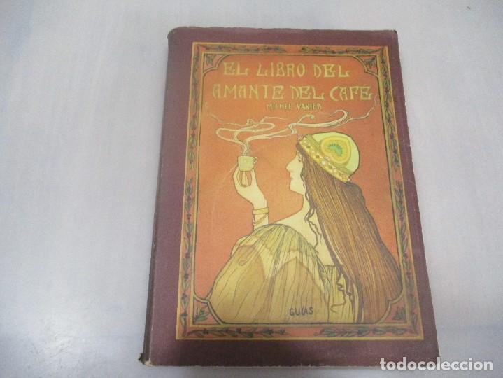 Libros de segunda mano: MICHEL VANIER El libro del amante del caf&eacute; W11149 - Foto 1