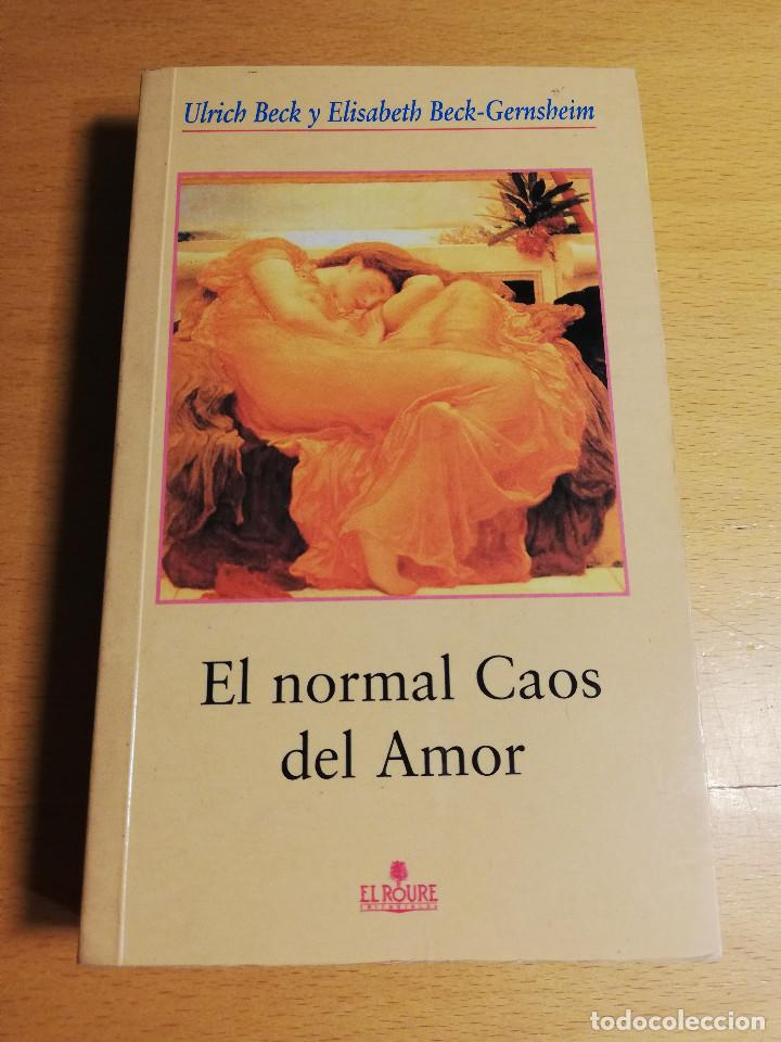 Libros de segunda mano: EL NORMAL CAOS DEL AMOR (ULRICH BECK / ELISABETH BECK-GERNSHEIM) - Foto 1