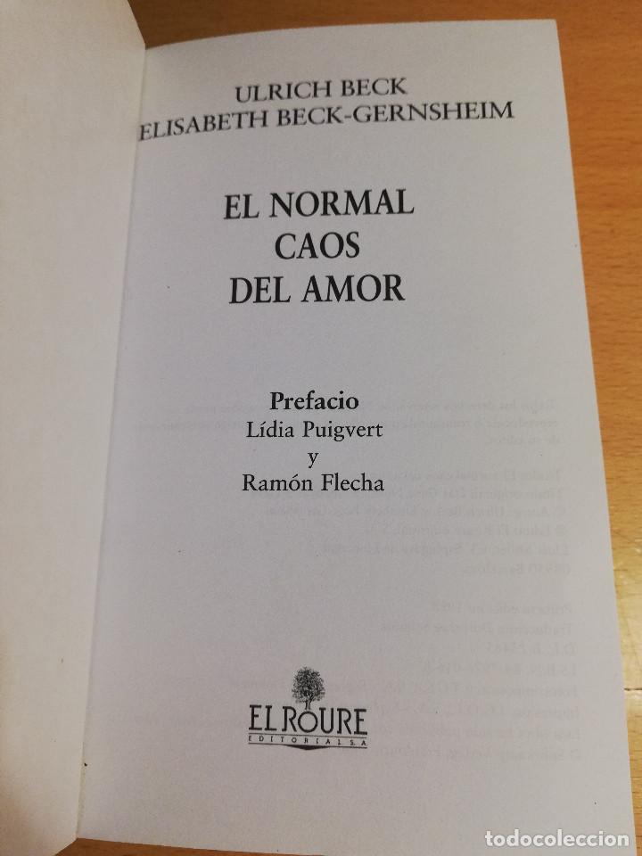 Libros de segunda mano: EL NORMAL CAOS DEL AMOR (ULRICH BECK / ELISABETH BECK-GERNSHEIM) - Foto 2