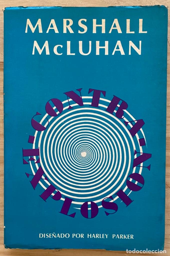 Libros de segunda mano: Marshal McLuhan. Contraexplosi&oacute;n - Foto 1
