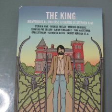 Libros de segunda mano: THE KING. BIENVENIDOS AL UNIVERSO LITERARIO DE STEPHEN KING