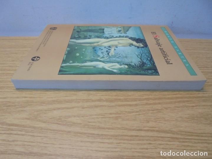Libros de segunda mano: EL SALVAJE ARTIFICIAL. ROGER BARTRA. EDICIONES ERA. 1997 - Foto 4