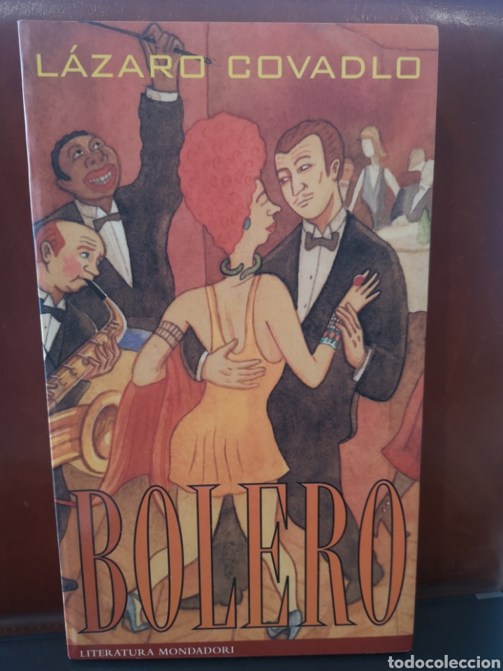 Libros de segunda mano: Bolero. L&aacute;zaro Covadlo. - Foto 1