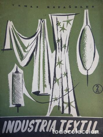 Libros de segunda mano: CORMA, Enrique. Industria Textil. 1957 (Temas Espa&ntilde;oles). - Foto 1