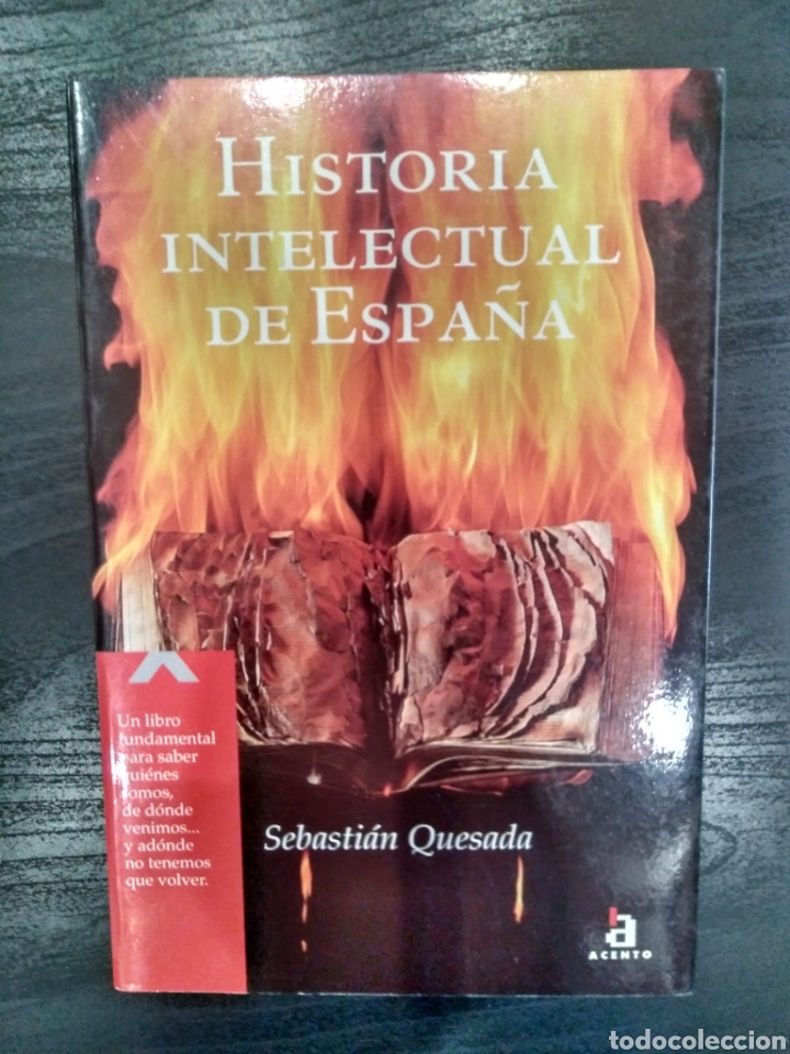 Libros de segunda mano: Historia intelectual de Espa&ntilde;a / Sebasti&aacute;n Quesada Marco - Foto 1