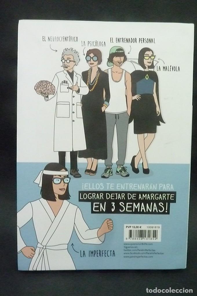 Libros de segunda mano: Dejar de amargarse para Imperfectas. Luc&iacute;a Taboada - Foto 2