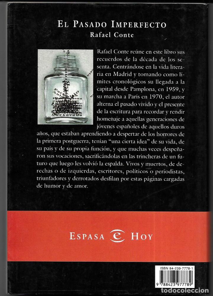 Libros de segunda mano: Rafael Conte . El pasado imperfecto - Foto 2