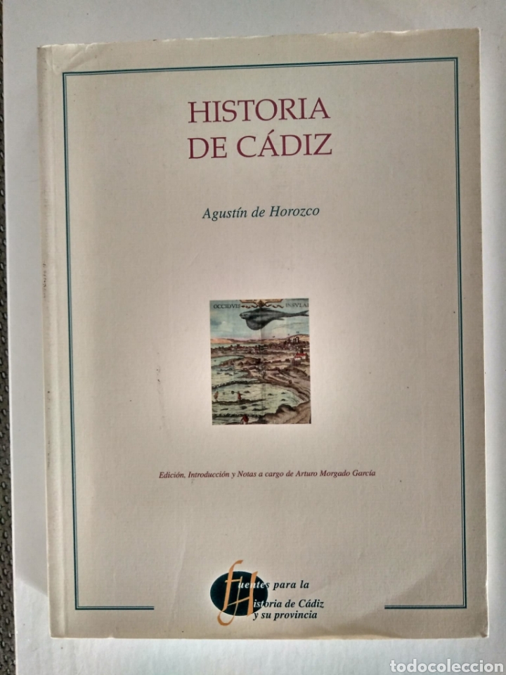 Libros de segunda mano: Historia de C&aacute;diz / Agust&iacute;n de Horozco - Foto 1