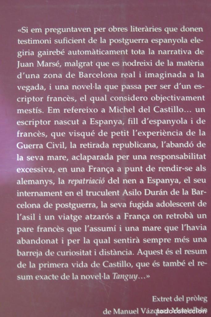 Libros de segunda mano: TANGUY. MICHEL DEL CASTILLO - Foto 2