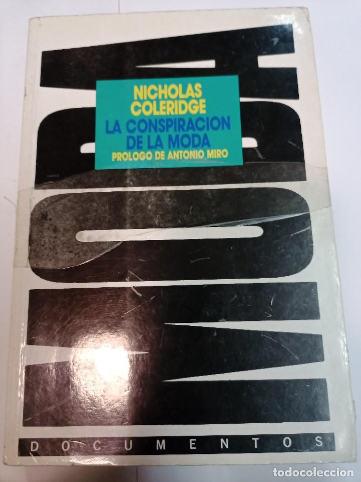 Libros de segunda mano: NICHOLAS COLERIDGE La conspiraci&oacute;n de la moda SA8276 - Foto 1