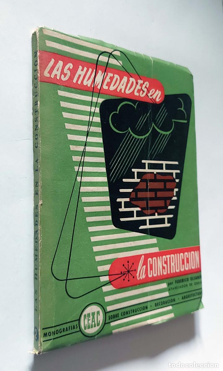 Libros de segunda mano: Las humedades en la construcci&oacute;n | Jose M&ordf; Igoa | Ediciones CEAC, 1955 - Foto 1