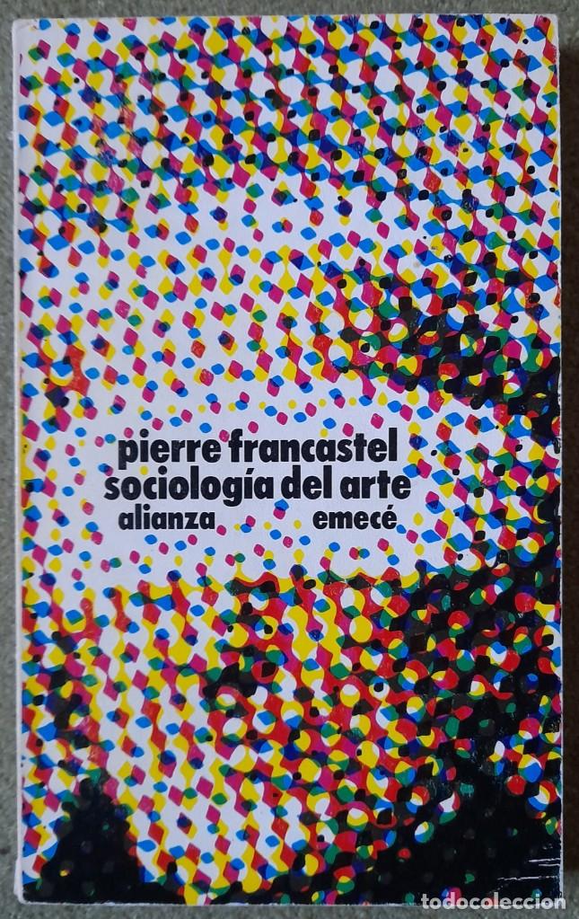 Libros de segunda mano: Sociolog&iacute;a del arte. Pierre Francastel - Foto 1