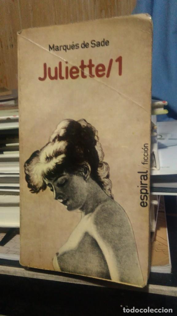 Libros de segunda mano: JULIETTE/1, MARQU&Eacute;S DE SADE, ED. ESPIRAL - Foto 1