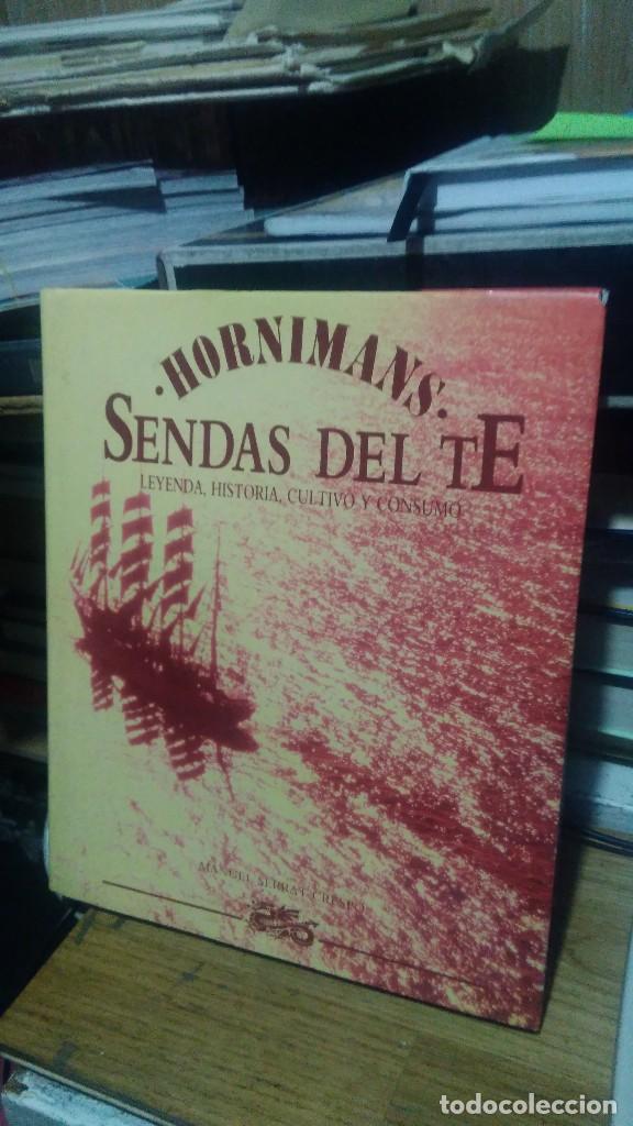 Libros de segunda mano: SENDAS DEL TE, HORNIMAS, MANUEL SERRAT CRESPO - Foto 1