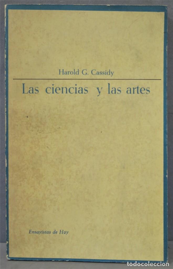 Libros de segunda mano: LAS CIENCIAS Y LAS ARTES. HAROLD G. CASSIDY - Foto 1