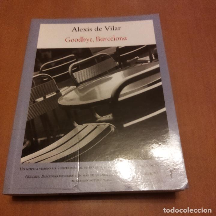 Libros de segunda mano: Goodbye.Barcelona - Foto 1