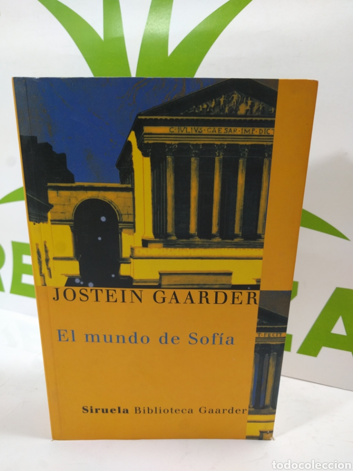 Libros de segunda mano: Jostein Gaarder. El mundo de Sof&iacute;a. Siruela biblioteca Gaarder - Foto 1