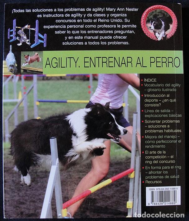 Libros de segunda mano: AGILITY ENTRENAR AL PERRO - MARY ANN NESTER - EDICIONES OMEGA, 2008 - - Foto 5