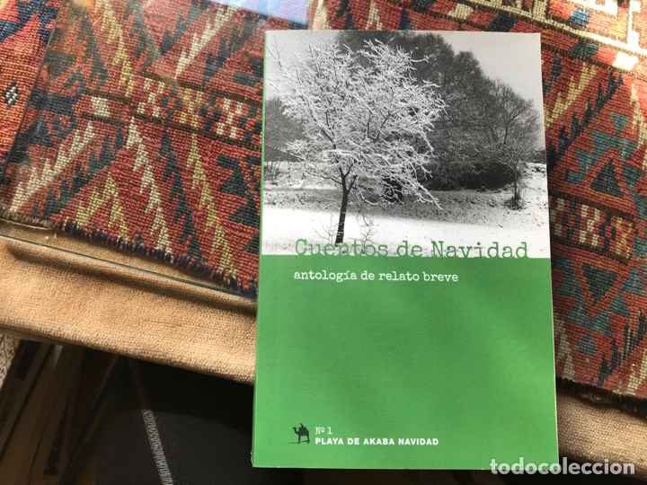 Libros de segunda mano: Cuentos de Navidad. Antolog&iacute;a de relato breve. Playa de Akaba - Foto 1