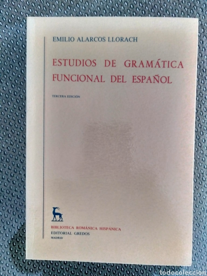 Libros de segunda mano: ESTUDIOS DE GRAMATICA FUNCIONAL DEL ESPA&Ntilde;OL EMILIO ALARCOS LLORACH&nbsp; - Foto 1