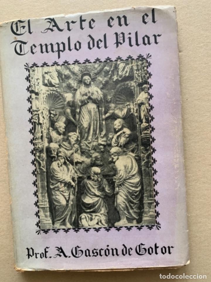 Libros de segunda mano: El Arte en el templo del Pilar (Bols 7) - Foto 1