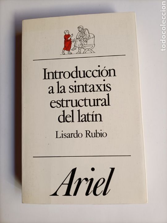 Libros de segunda mano: Introducci&oacute;n a la sintaxis estructural del lat&iacute;n Lisardo Rubio - Foto 2
