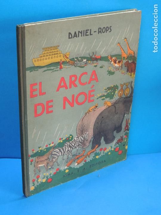 Libros de segunda mano: EL ARCA DE NO&Eacute;.- DANIEL-ROPS - Foto 1