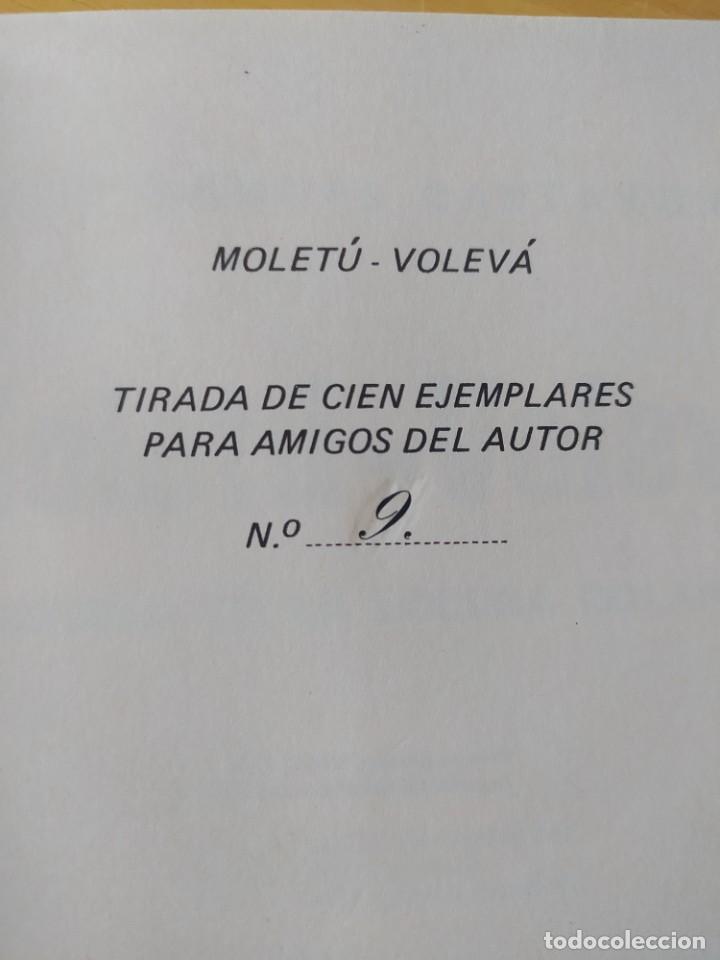 Libros de segunda mano: Molet&uacute; Volev&aacute;, de Jos&eacute; Manuel Casta&ntilde;&oacute;n, numerado. - Foto 2