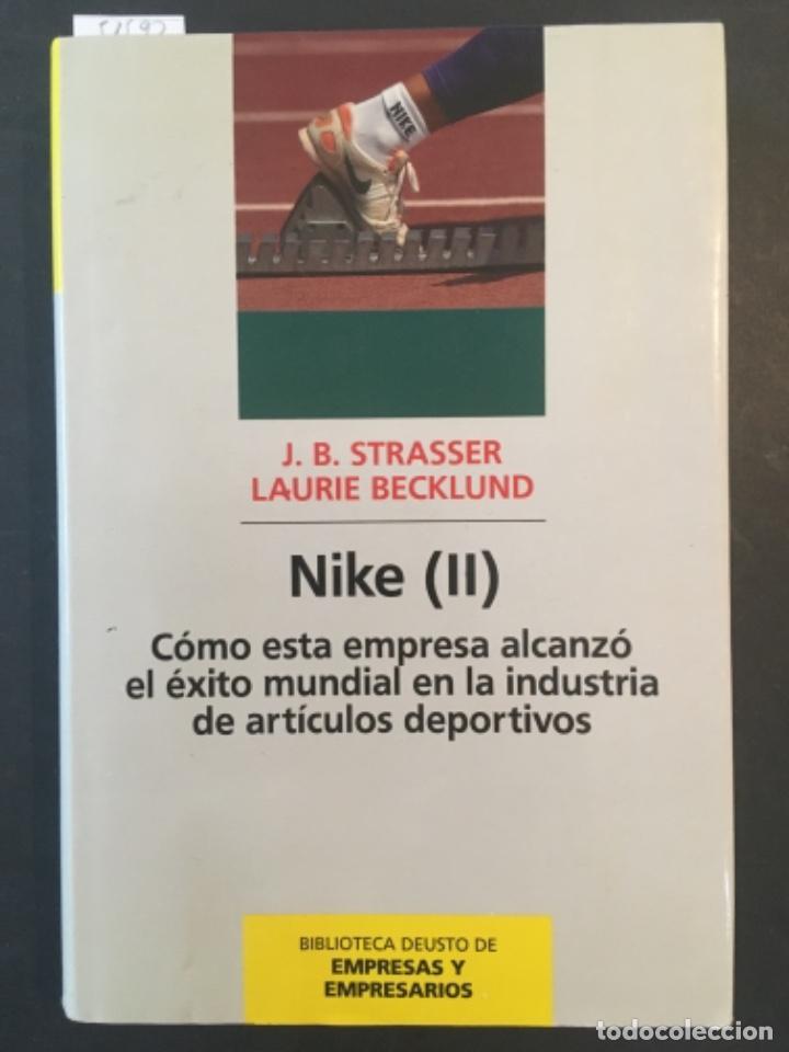 Libros de segunda mano: NIKE II, J B STRASSER Y LAURIE BECKLUND - Foto 1