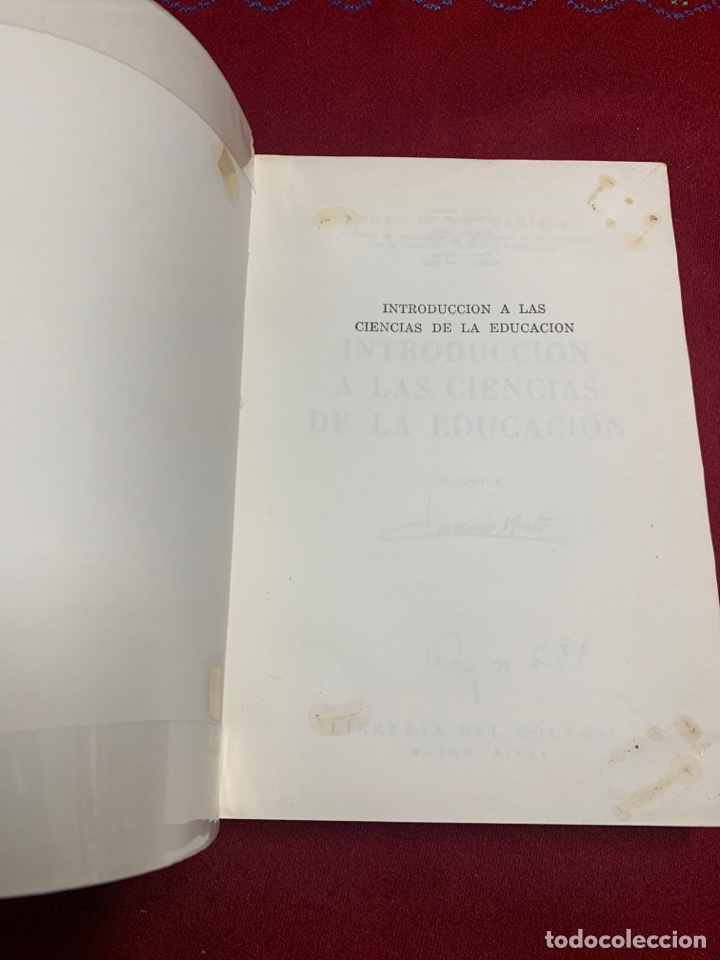 Libros de segunda mano: Introducci&oacute;n a las ciencias de la educaci&oacute;n. Ethel M. Manganiello. - Foto 3
