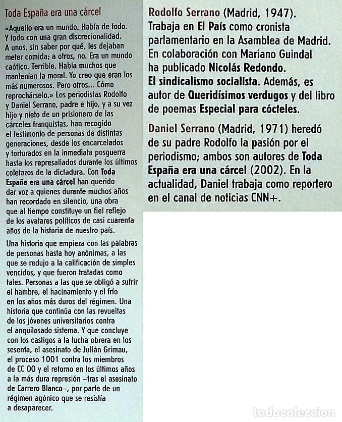 Libros de segunda mano: Toda Espa&ntilde;a era una c&aacute;rcel - Rodolfo Serrano y Daniel Serrano - Foto 3