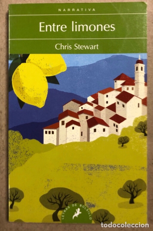 Libros de segunda mano: ENTRE LIMONES. CHRIS STEWART. EDICIONES SALAMANDRA 2013. - Foto 1