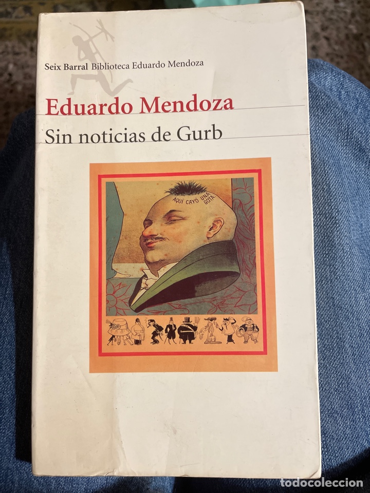 Libros de segunda mano: Sin noticias de Gurb. Eduardo Mendoza - Foto 1